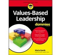 ValuesBased Leadership For Dummies by Maria Gamb Maria Gamb (Auteur)