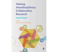 Valuing Interdisciplinary Collaborative Keri Facer, Kate Pahl (Auteur)