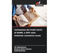 Valutazione dei livelli sierici di RANKL e OPG nella sindrome coronarica acuta
