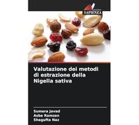 Valutazione dei metodi di estrazione della Nigella sativa