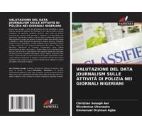 Valutazione Del Data Journalism Sulle Attività Di Polizia Nei Giornali Nigeriani