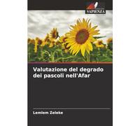 Valutazione del degrado dei pascoli nell'Afar