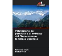 Valutazione del potenziale di mercato del Cinnamomum tamala a Darchula