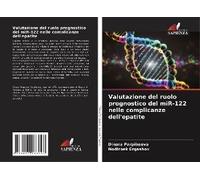 Valutazione Del Ruolo Prognostico Del Mir-122 Nelle Complicanze Dell'epatite