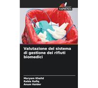 Valutazione del sistema di gestione dei rifiuti biomedici