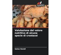 Valutazione del valore nutritivo di alcune specie di crostacei