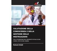Valutazione Della Conoscenza E Della Gestione Delle Mestruazioni