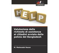 Valutazione della richiesta di assistenza ai cittadini avviata dalla polizia del Bangladesh
