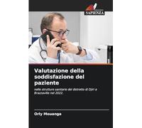 Valutazione della soddisfazione del paziente