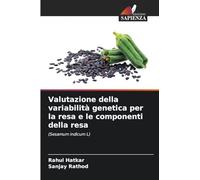 Valutazione della variabilità genetica per la resa e le componenti della resa