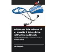 Valutazione delle esigenze di un progetto di telemedicina nel Pacifico meridionale