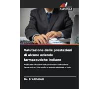 Valutazione delle prestazioni di alcune aziende farmaceutiche indiane