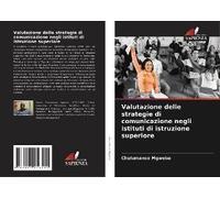 Valutazione Delle Strategie Di Comunicazione Negli Istituti Di Istruzione Superiore