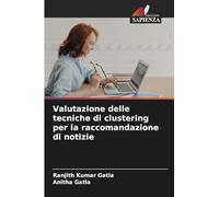 Valutazione delle tecniche di clustering per la raccomandazione di notizie