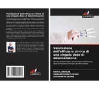 Valutazione Dell'efficacia Clinica Di Una Singola Dose Di Desametasone