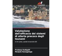 Valutazione dell'efficacia dei sistemi di allerta precoce degli tsunami