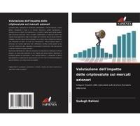 Valutazione Dell'impatto Delle Criptovalute Sui Mercati Azionari