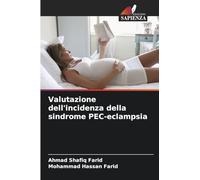 Valutazione dell'incidenza della sindrome PEC-eclampsia