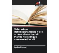 Valutazione dell'insegnamento nelle scuole elementari di Manus nelle lingue vernacolari locali