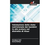 Valutazione dello stato nutrizionale dei bambini in età scolare nel distretto di Hisar