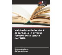 Valutazione dello stock di carbonio in diverse foreste della tenuta dell'OUA