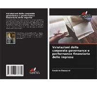 Valutazioni Della Corporate Governance E Performance Finanziaria Delle Imprese