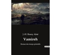Vamireh: Roman des temps primitifs