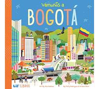 Vámonos a Bogotá/ Let's Go Bogotá