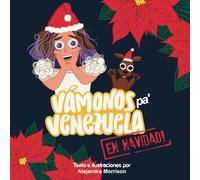 Vámonos pa' Venezuela en Navidad