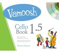Vamoosh Cello Book 1.5 / Recueil + Cd