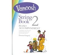 Vamoosh String Book 2 Piano Accompaniment