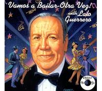 Vamos A Bailar-Otra Vez with Lalo Guerrero (US Import)