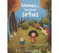 Vamos A Buscar Setas - [Livre en VO] Cassany, Mya (Auteur)
