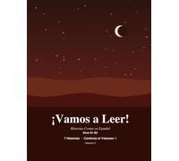 ¡Vamos a Leer! Volumen 2: ¡Vamos a Leer! Subtitle: Real Latin American Spanish Short Stories for Language Learners - Nivel B1-B2, 7 Bilingual Stories, Volumen 2