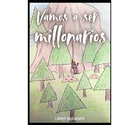 Vamos a ser Millonarios