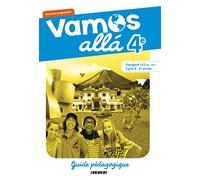 Vamos allá 4e LV2 Espagnol Ed.2017 - Guide pédagogique Sophie Castillo (Auteur), Arnaud Hérard (Auteur), Pascale Pérez (Auteur), Sandra Da Cruz (Auteur), Cristelle Gutiérrez (Auteur)
