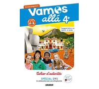 Vamos allá 4E LV2 Espagnol Ed.2019 - Cahier Spécial DYS