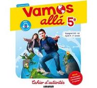 Vamos allá 5e LV2 Espagnol Ed.2016 - Cahier d'activités Arnaud Hérard (Collection dirigée par), Sophie Castillo (Auteur), Clément Goutagneux (Auteur), Pascale Pérez (Auteur)
