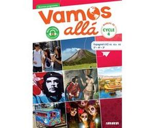 Vamos allá Cycle 4 LV2 Espagnol Ed.2017 - Livre de l'élève Arnaud Hérard (Auteur), Sophie Castillo (Auteur), Clément Goutagneux (Auteur), Pascale Pérez (Auteur), Sandra Da Cruz (Auteur), Cristelle Gut