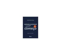 Vamos Começar Lá Do Começo