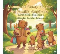 Vamos de Compras Con la Familia Capibara: Aprendiendo Paciencia y Habilidades Sociales Coloreando