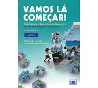 Vamos la começar!: Explicações e exercícios de gramática Niveis de iniciação e elementar