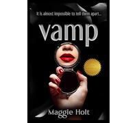 Vamp: A Psychological Thriller of Twin Sisters, Betrayal, and Deadly Secrets