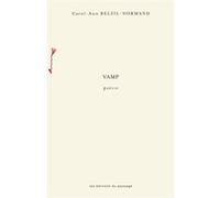 Vamp Carol-Ann Belzil-Normand (Auteur)