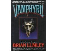 Vamphyri!, Necroscope Series , No 2 Brian Lumley (Auteur)