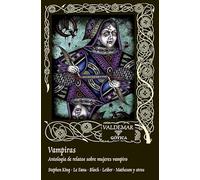 Vampiras: Antología de relatos sobre mujeres vampiro