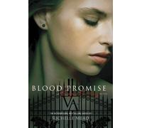 Vampire Academy 04. Blood Promise
