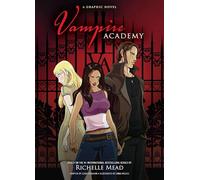 Vampire Academy: A Graphic Novel