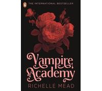 Vampire Academy (book 1): The international bestseller