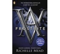 Vampire Academy: Frostbite (book 2)